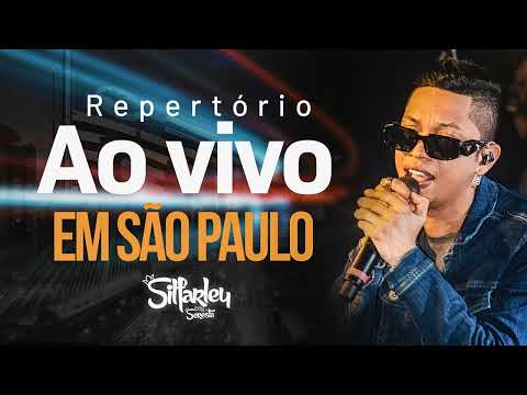SIlfarley -   Repertório AO VIVO em São Paulo
