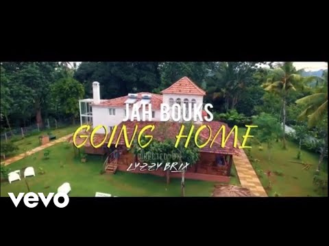 Jah Bouks - Going Home (Official Video)