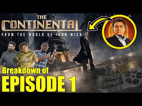 The Continental episode 1 Breakdown
