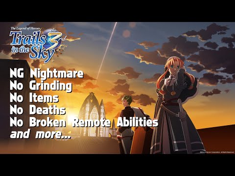 Trails in the Sky the 3rd NG Nightmare Without Grinding