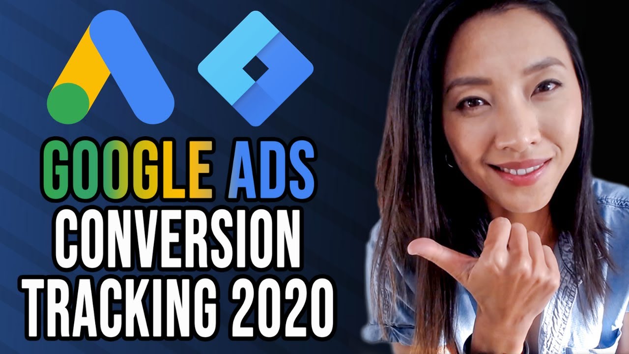 Google Ads Conversion Tracking 2021 Tutorial via Google Tag Manager [Step-by-Step]