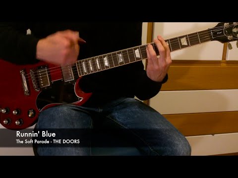 Runnin' Blue - The Doors
