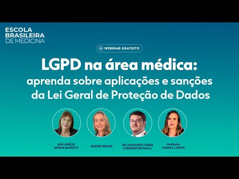 LGPD na área médica: aprenda sobre aplicações e sanções da Lei Geral de Proteção de Dados