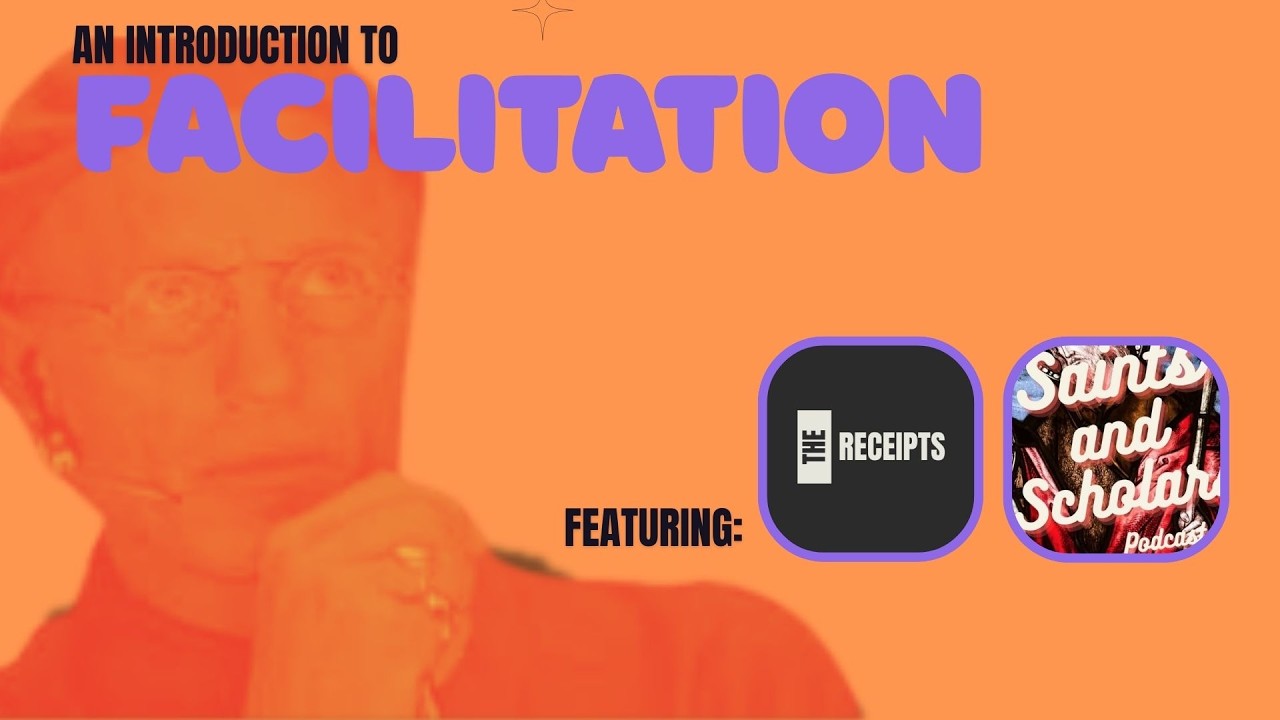 An Introduction to Facilitation with Bosco from Saints and Scholars