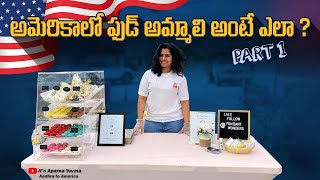 How to sell food in USA | Informative Video | #itsaparnavarma#subscribe#teluguvlogsusa#millionviews