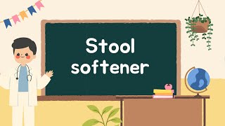Stool Softener: How to Use It for Constipation Relief | Benefits, Safety & Side Effects Explained
