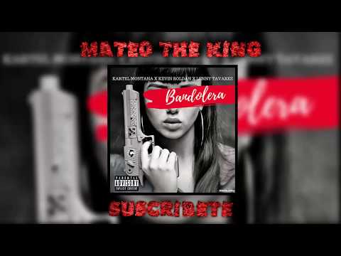 Bandolera - kevin roldan &  Lenny Tavárez &  Kartel Montana ( audio oficial )