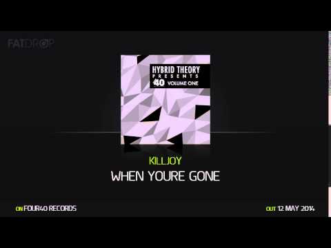 Killjoy - When Youre Gone (Four40 Records)