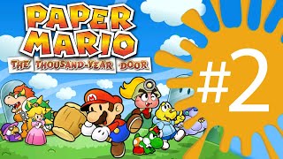 Paper Mario: The Thousand Year Door - Gamecube Longplay (Part 2 of 4)