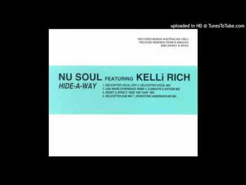 Nu Soul feat. Kelli Rich - Hide-A-Way (Helicopter Vocal Edit) *Oldskool House / Piano House / Niche*