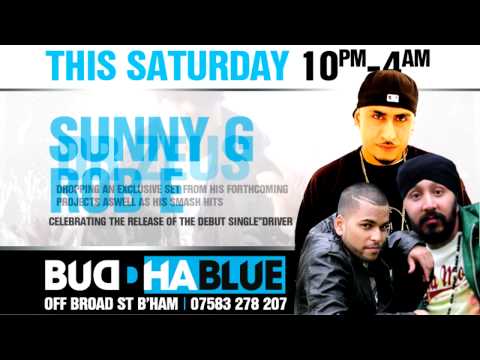 THIS SAT @ BUDDHA BLUE.BROAD ST.BHAM - DR ZEUS : SUNNY G : ROB E PLUS MORE