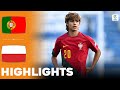 Portugal vs Poland | Highlights | U17 European Championship Quarter Final 30-05-2024