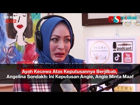 Ayah Kecewa Atas Keputusannya Berjilbab, Angelina Sondakh: Ini Keputusan Angie, Angie Minta Maaf