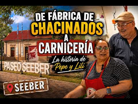 Seeber: De fábrica de chacinados a carnicería, una historia de pueblo.