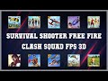 Best 10 Survival Shooter Free Fire Clash Squad Fps 3d Android Apps