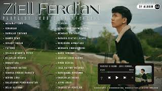 Download lagu ZIELL FERDIAN FULL ALBUM TERBARU - MERAWAT LUKA - NEW PLAYLIST FROM ZF ALBUM (CP|70) mp3
