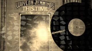 Waylon Jennings  "Louisiana Woman"