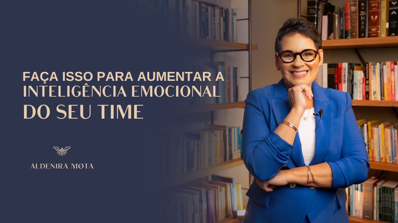 FAÇA ISSO PARA AUMENTAR A INTELIGÊNCIA EMOCIONAL DO SEU TIME #equipedealtaperformance #liderança