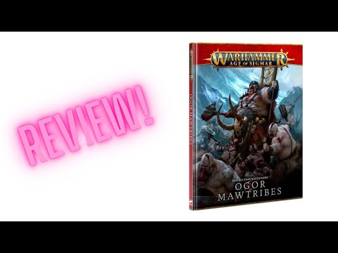 Age of Warhammer: Ogor Mawtribes Battletome Review!