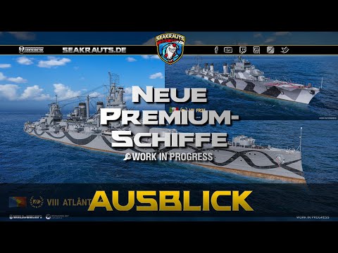 Neue Premiumschiffe - Geschichte & Daten- World of Warships [Deutsch]