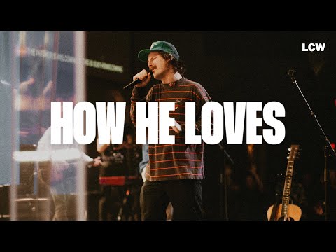 How He Loves / Homecoming (LIVE) - Life Center Worship feat. Gable Price