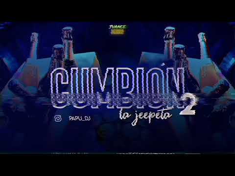 CUMBION 2 LA JEEPETA🚘 PAPU DJ (DemenciaMix3)