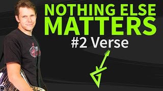 How To Play Nothing Else Matters Guitar Lesson #2: Verse