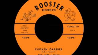 The Nite Hawks - Chicken Grabber TTS 109 A (Jazzman Records)