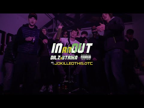 Dilz X Strika - In an Out (Official Music Video)