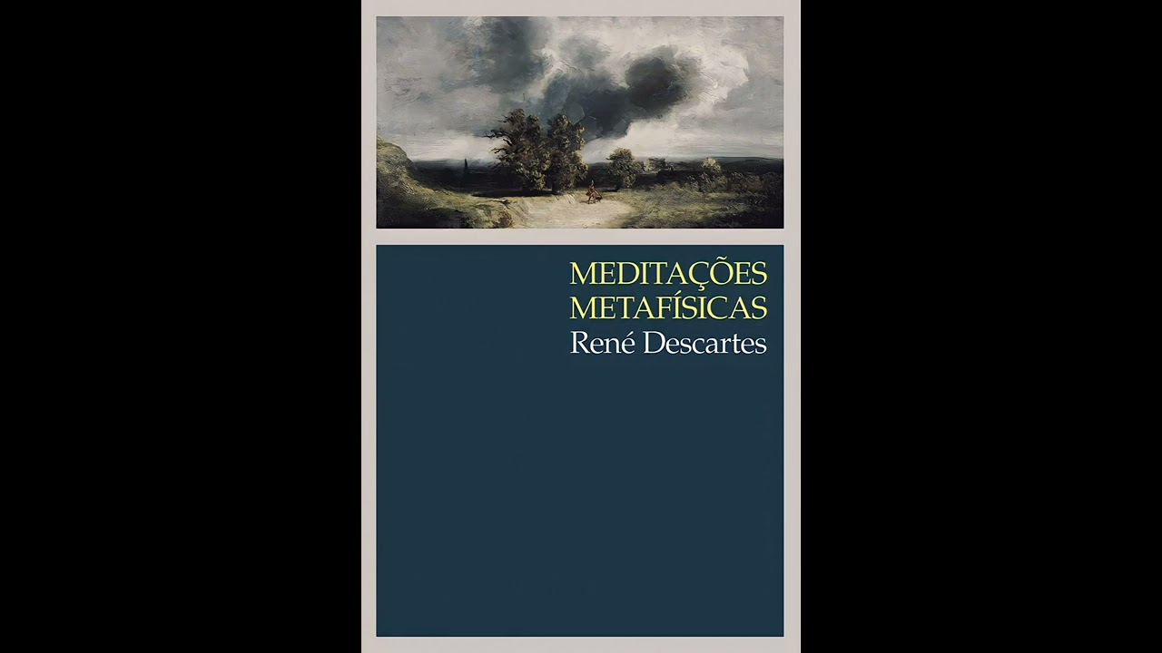 MEDITAÇÕES METAFÍSICAS ( MEDITAÇÃO PRIMEIRA ) - Descartes