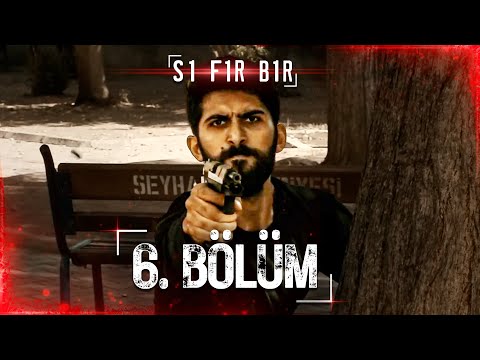 Sıfır Bir | 6. Bölüm