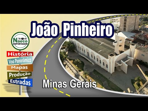 João Pinheiro, MG – Mesorregião Noroeste de Minas
