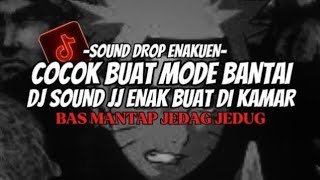Download lagu DJ SOUND JJ SEREM V5 COCOK BUAT MODE BANTAI FULL BASS JJ MENGKANE mp3