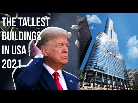 The Tallest Buildings in USA 2021