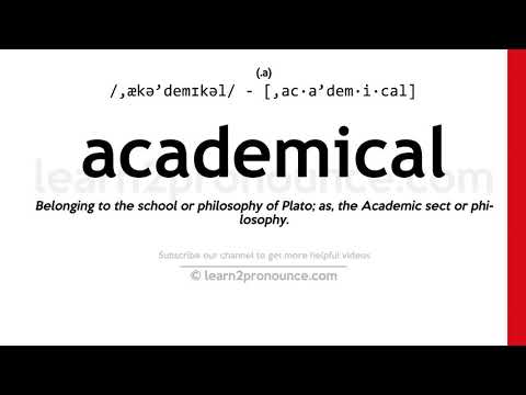 Pronunciation of Academical | Definition of Academical