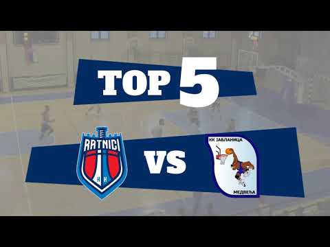 TOP 5: Ratnici - Jablanica, 3. Kolo Grupa B, 1. MRL - ISTOK, 2021-22