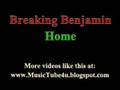 Breaking Benjamin - Home 