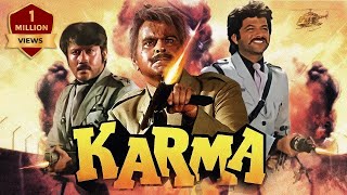Karma Full HD Movie 1986 Dilip Kumar | Anil Kapoor | Jackie Shroff | Sridevi
