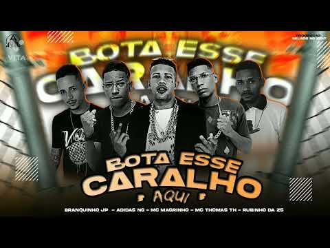 🔵 ADIDAS NG, BRANQUINHO JP, MC THOMAS TH, RUBINHO DA ZS E MC MAGRINHO - BOTA ESSE CARALHO AQUI