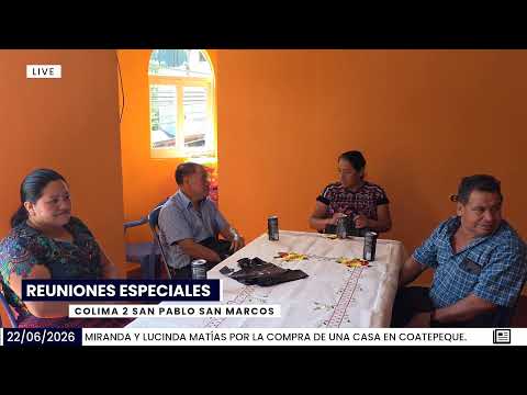 ALDEA COLIMA 2 SAN PABLO SAN MARCOS REUNIONES ESPECIALES PROM POR LA FAMILIA MIRANDA MATÍAS