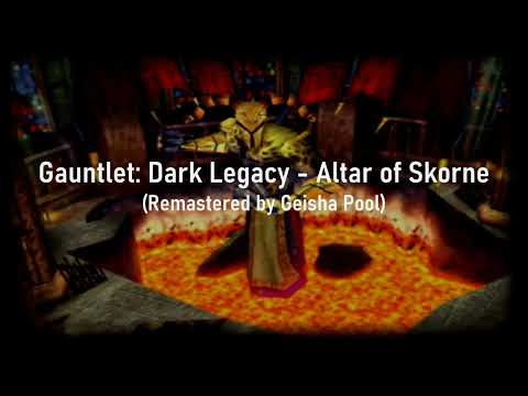 Gauntlet: Dark Legacy - Altar of Skorne Theme (Remastered)