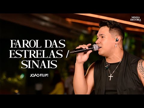 João Felipe - Farol das Estrelas | Sinais (DVD Minha História)