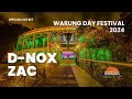 Warung Day Festival 2024 D Nox B2B ZAC Warungofficial ZACTV Progressivehouse B2b Dj Dnox Zac