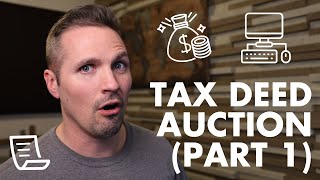 Tax Deed Auction Part 1: When, Where and How to Find Deals at a Tax Deed Sale