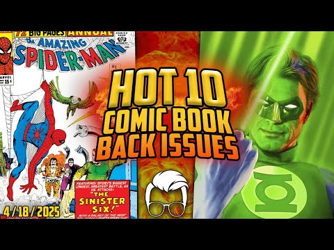 Is Time Running Out On This Spec? ?? Top 10 HOTTEST Comic Book Back Issues