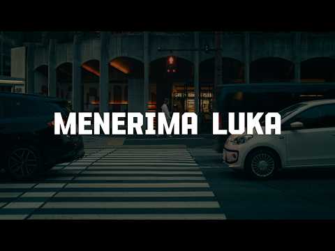Menerima Luka - Natasya Sabella || [Mix Lirik] - Piche Kota, Dygta & Kamasean, Nadhif Basalamah