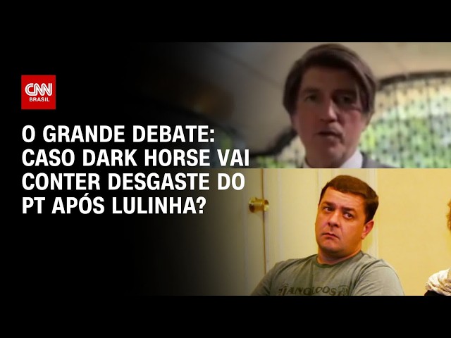 Caso Dark Horse vai conter desgaste do PT após Lulinha? | O GRANDE DEBATE
