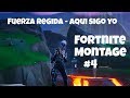 Fuerza Regida - aqui sigo yo - Fortnite Montage #4 Fuerza Regida - aqui sigo yo - Fortnite Montage #4