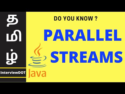 Tamil Java 8 Streams Tutorial Java 8 Parallel Streams Parallel Streams In Java 8 Interviewdot