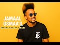 New Oromoo Music Jamal Usmail 2025